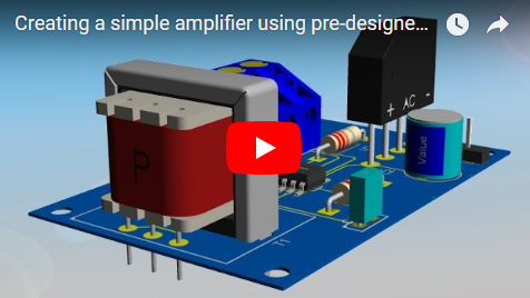 Creating a simple amplifier using pre-designed circuits.