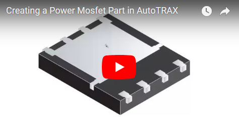 Creating a Power Mosfet Part in PCB-DEX